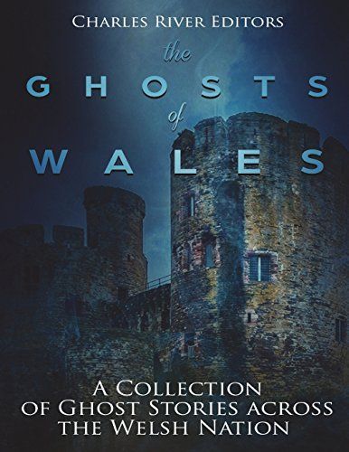 The Ghosts of Wales