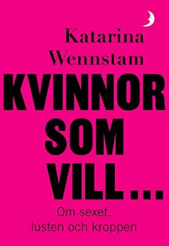 Kvinnor som vill ...