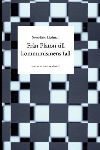 Fran Platon Till Kommunismens Fall