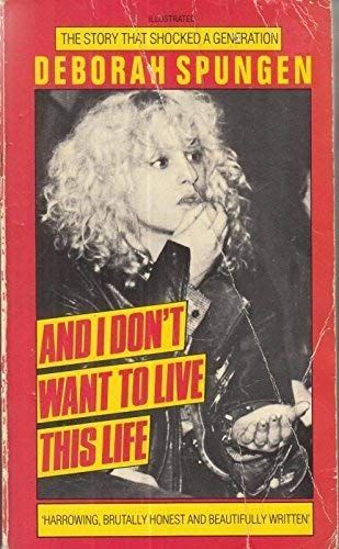 And I Don't Want to Live This Life