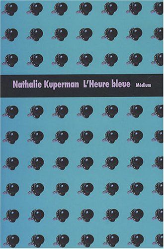 L'heure bleue