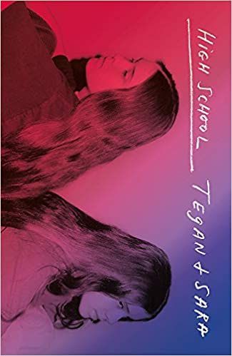 Cover of High School Tegan & Sara