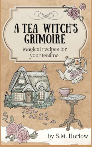 A Tea Witch's Grimoire