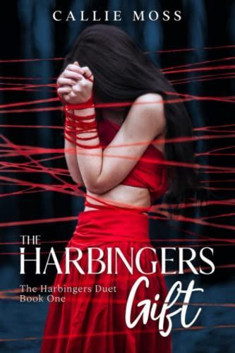 The Harbingers Gift (Book One of the Harbingers Duet)