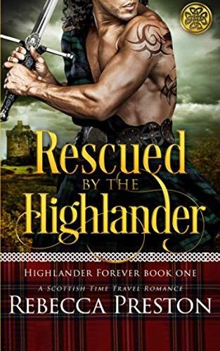 Rescued by the Highlander