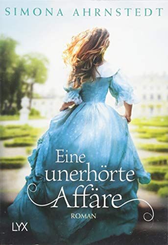 Eine unerhörte Affäre