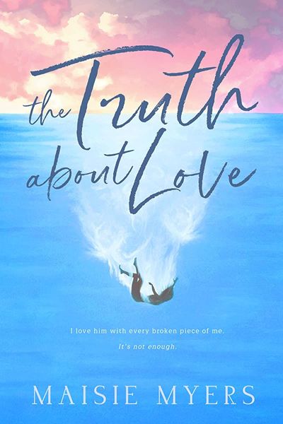 The Truth About Love