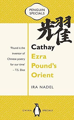 Ezra Pound's Orient