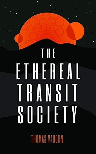 The Ethereal Transit Society