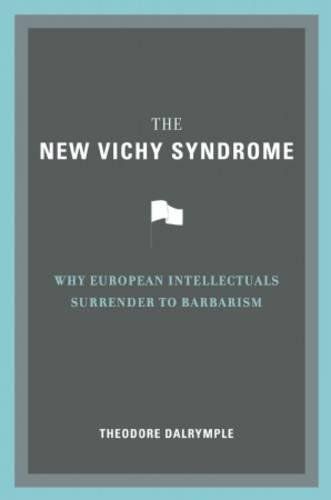 The new Vichy syndrome