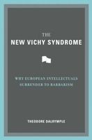 The new Vichy syndrome