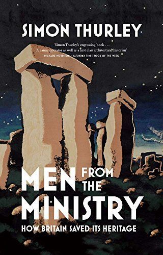 Men from the Ministry - Ho Britain Saved Its Heritage