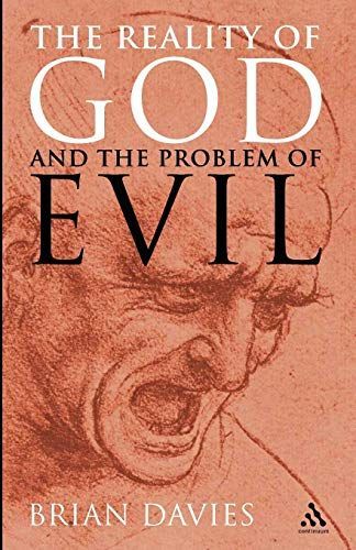 The Reality of God And the Problem of Evil