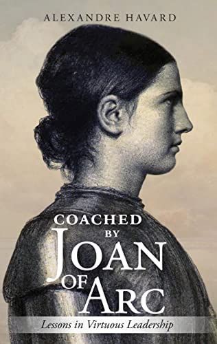 Coaching with Joan of Arc