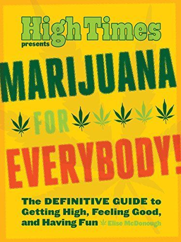Marijuana for Everybody!