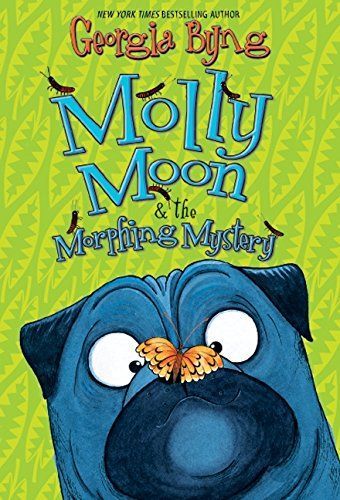 Molly Moon & the morphing mystery