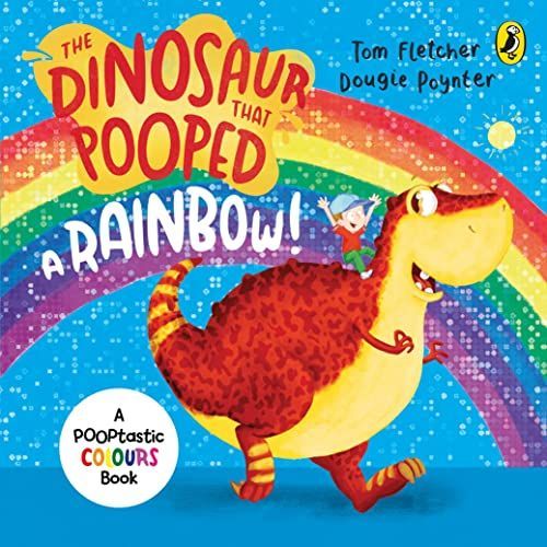 Dinosaur That Pooped A Rainbow!