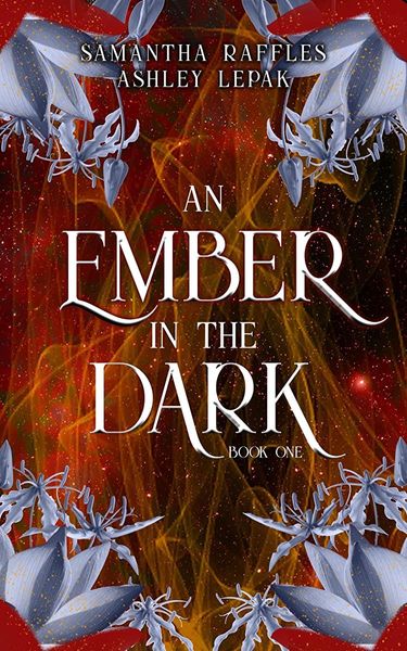 An Ember in the Dark