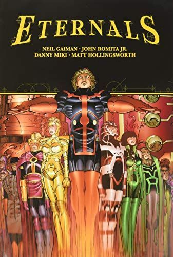 Eternals by Neil Gaiman and John Romita Jr