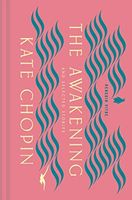 Awakening and Selected Stories