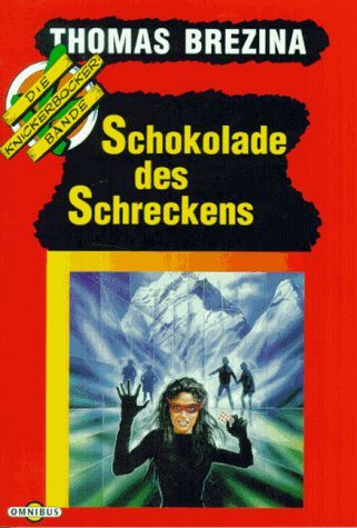 Schokolade des Schreckens