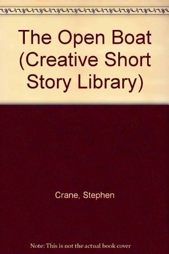 Open Boat (Creative Short Stories)