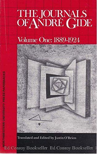 The Journals of Andre Gide, Vol 1