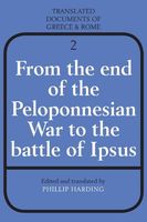 From the End of the Peloponnesian War to the Battle of Ipsus