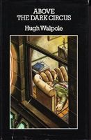 Above the Dark Circus