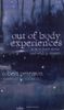 Out of Body Experiences