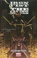 Iron Fist : the Living Weapon Volume 2
