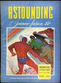 Astounding Science Fiction, March 1942