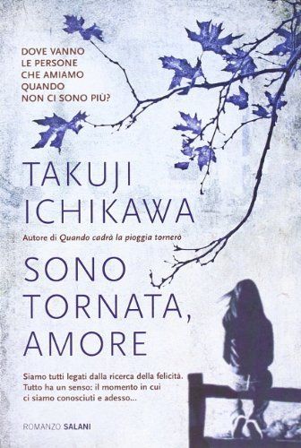 Sono tornata, amore