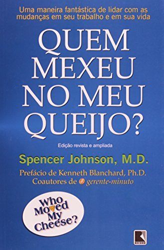 Quem Mexeu No Meu Quijo?