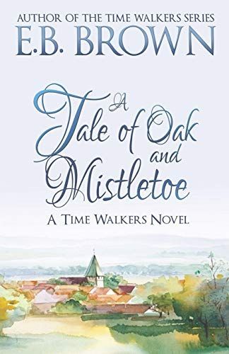 A Tale of Oak and Mistletoe