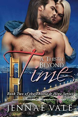A Thistle Beyond Time