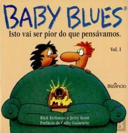 Baby Blues: isto vai ser pior do que pensávamos