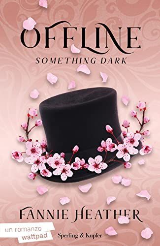 Something dark. Offline