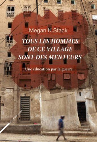 Tous les hommes de ce village sont des menteurs