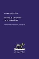 Misere et Splendeur de la Traduction