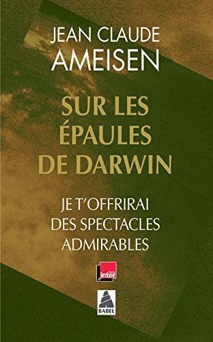 Sur les épaules de Darwin