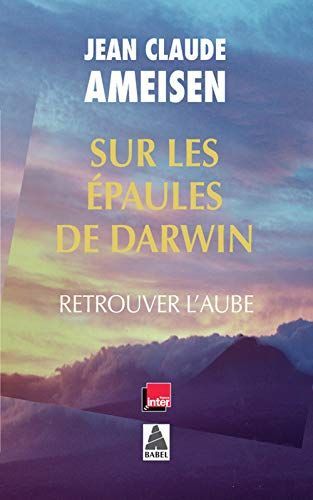 Sur les épaules de Darwin