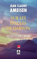 Sur les épaules de Darwin