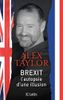 Brexit, l'autopsie d'une illustion