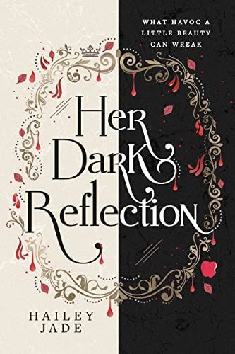 Her Dark Reflection