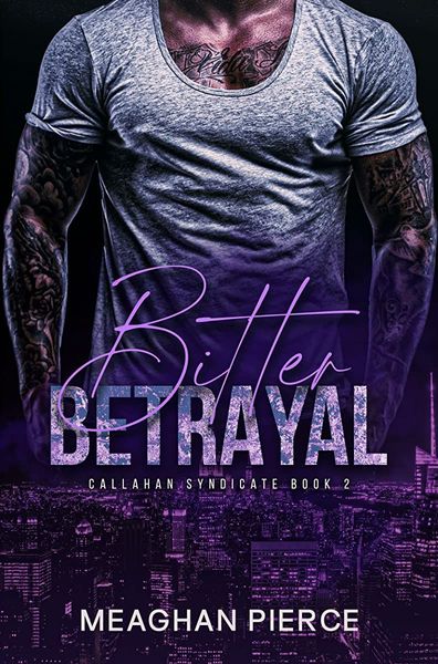 Bitter Betrayal