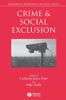 Crime and Social Exclusion