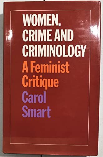 Women, crime, and criminology