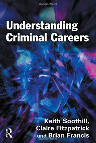 Understanding criminal careers