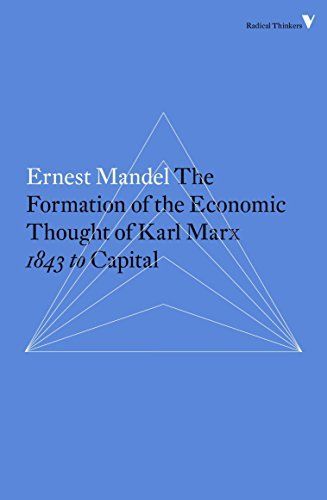 The formation of the economic thought of Karl Marx